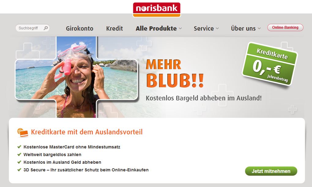 Kostenlos im Ausland Geld abheben - die Norisbank wirbt für ihre "Kreditkarte mit Auslandsvorteil" (Screenshot www.norisbank.de/produkte/kreditkarte.html am 11.12.2014)